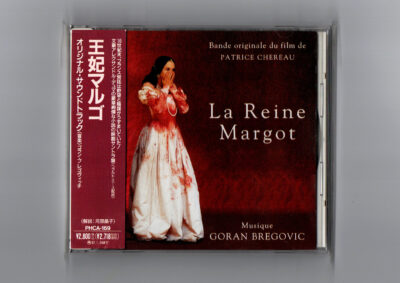 La Reine Margot | Goran Bregovic – Queen Margot (Original Motion Picture Soundtrack) | 『王妃マルゴ』オリジナル・サウンドトラック