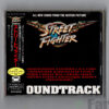 Street Fighter (All New Songs From The Motion Picture) | 『ストリートファイター』オリジナル・サウンドトラック